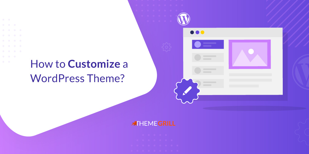 How to Customize a WordPress Theme